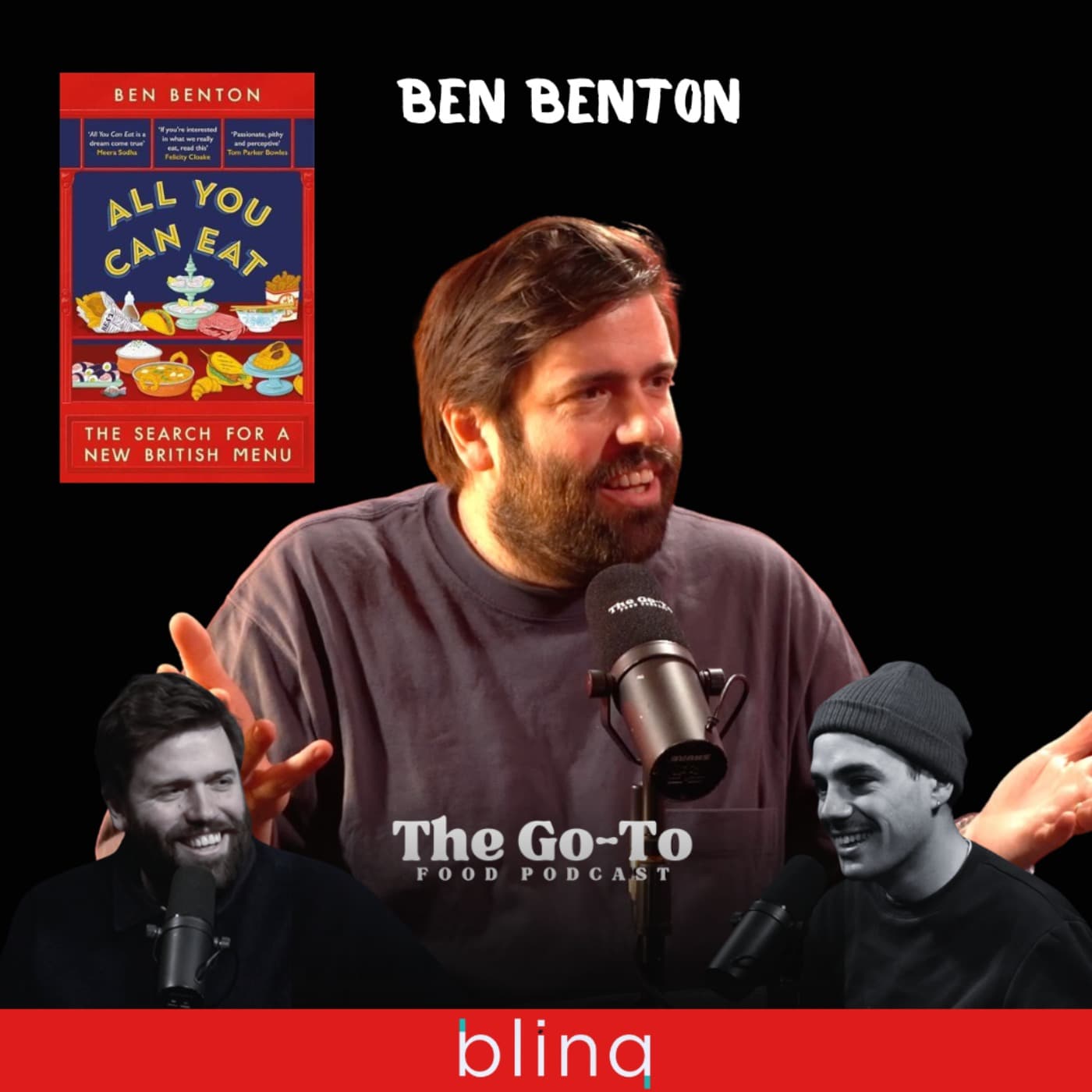 Ben Benton - Burns, Bankrupty & His Incredible New Book - All You Can Eat: The Search For A New British Menu!